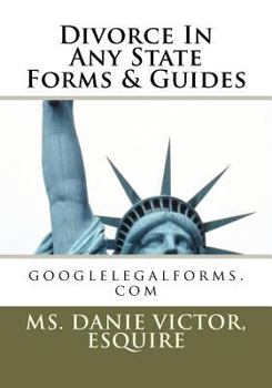 Paperback Divorce in any State Forms & Guides: googlelegalforms.com Book