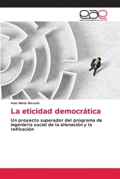 Paperback La eticidad democrática [Spanish] Book