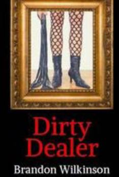 Paperback Dirty Dealer Book