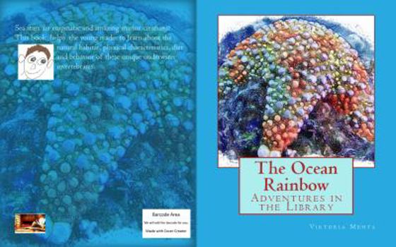 Paperback The Ocean Rainbow: Adventures in the Library Book