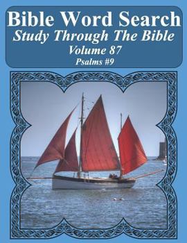 Bible Word Search Study Through The Bible: Volume 87 Psalms #9
