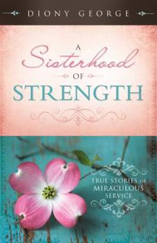 Paperback A Sisterhood of Strength Book