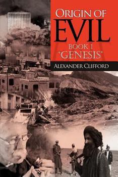 Paperback Origin of Evil: Book 1 Origin Book