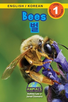 Paperback Bees / &#48268;: Bilingual (English / Korean) (&#50689;&#50612; / &#54620;&#44397;&#50612;) Animals That Make a Difference! (Engaging R [Korean] [Large Print] Book