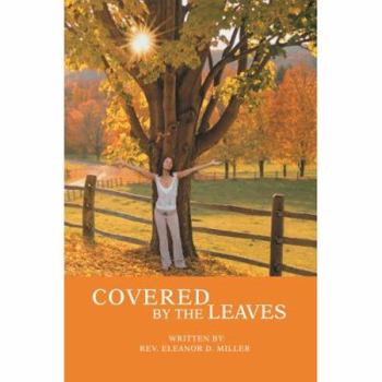 Paperback Covered by the Leaves Book