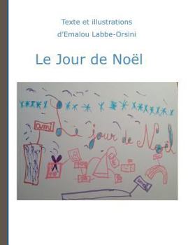 Paperback Le jour de noel [French] Book
