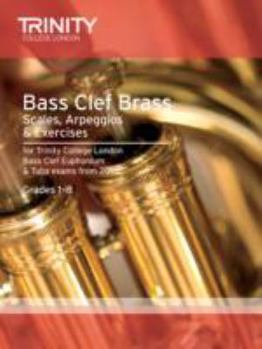 Paperback Brass Scales & Exercises: Bass Clef from 2015: Grades 1 - 8 Book