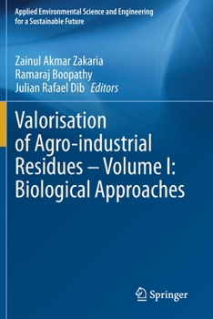 Paperback Valorisation of Agro-Industrial Residues - Volume I: Biological Approaches Book