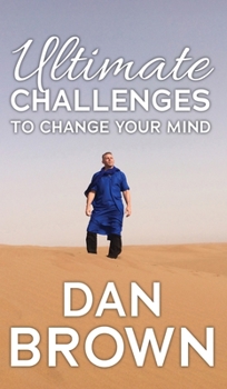 Hardcover Ultimate Challenges To Change Your Mind Book