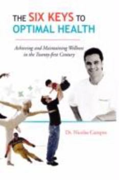 Hardcover The Six Keys to Optimal Health Book