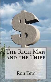 Paperback The Rich Man and the Thief Book