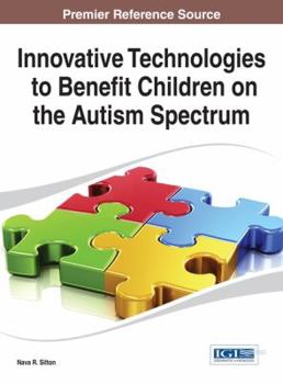 Hardcover Innovative Technologies to Benefit Children on the Autism Spectrum Book