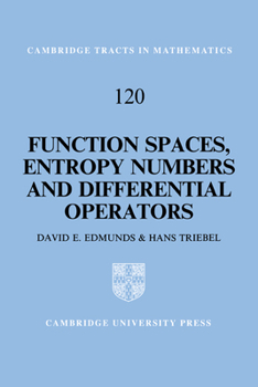 Hardcover Function Spaces, Entropy Numbers, Differential Operators Book