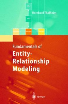 Paperback Entity-Relationship Modeling: Foundations of Database Technology Book