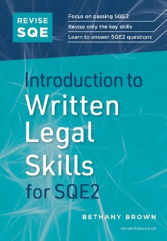 Paperback Revise SQE Introduction to Written Legal Skills for SQE2 Book