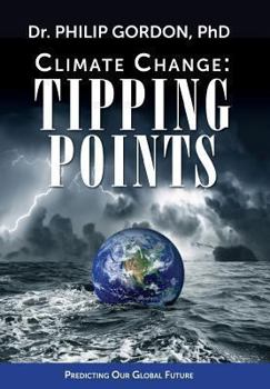 Paperback Climate Change: Tipping Points Book