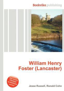 Paperback William Henry Foster (Lancaster) Book