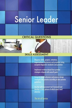 Paperback Senior Leader Critical Questions Skills Assessment Book