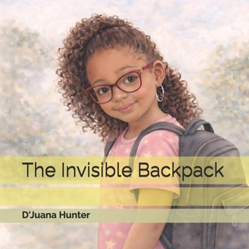 Paperback The Invisible Backpack Book