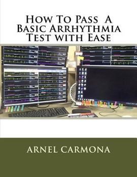 Paperback How To Pass A Basic Arrhythmia Test with Ease Book