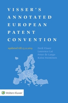Paperback Visser's Annotated European Patent Convention 2019 Edition Book
