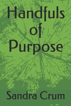 Paperback Handfuls of Purpose Book