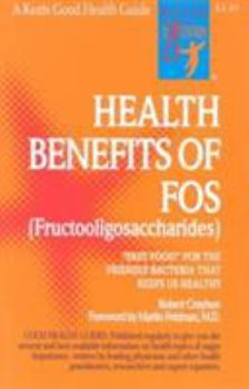 Spiral-bound The Health Benefits of Fos Book