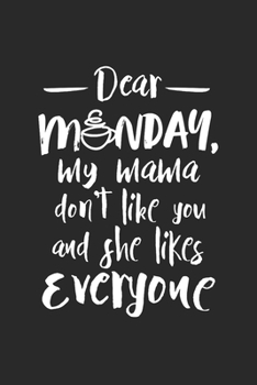 Paperback Notebook: Monday Weekend Week Job Funny Gift 120 Pages, 6X9 Inches, Graph Paper Book