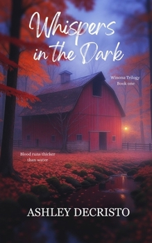 Whispers in the Dark (Winona Trilogy)