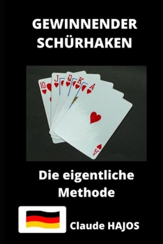 Paperback Poker Gewinnen: Die Wahre Methode [German] Book