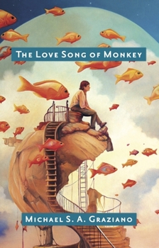 Paperback The Love Song of Monkey Book