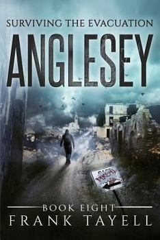 Paperback Surviving The Evacuation, Book 8: Anglesey Book