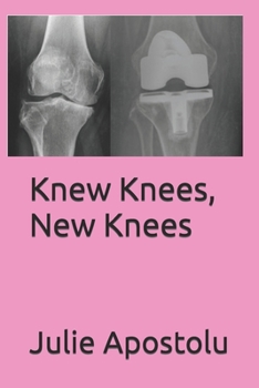 Paperback Knew Knees, New Knees Book