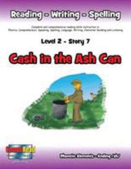 Paperback Level 2 Story 7-Cash in the Ash Can: I Will Help Policemen and Know How To Get Help In Emergencies. Book