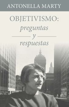 Paperback Objetivismo: preguntas y respuestas (Spanish Edition) [Spanish] Book