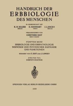 Paperback Erbbiologie Und Erbpathologie Nervöser Und Psychischer &#437;ustände Und Funktionen: &#437;weiter Teil. Erbpsychiatrie [German] Book