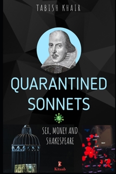 Paperback Quarantined Sonnets: Sex, Money and Shakespeare Book