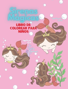Paperback Sirenas M?gicas Libro de colorear para ni?os [Spanish] Book