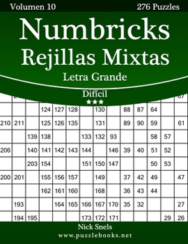 Paperback Numbricks Rejillas Mixtas Impresiones con Letra Grande - Difícil - Volumen 10 - 276 Puzzles [Spanish] [Large Print] Book