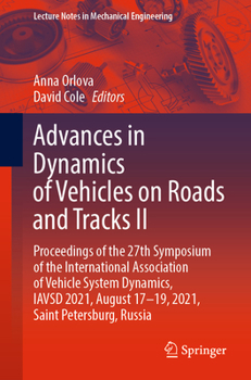 Paperback Advances in Dynamics of Vehicles on Roads and Tracks II: Proceedings of the 27th Symposium of the International Association of Vehicle System Dynamics Book