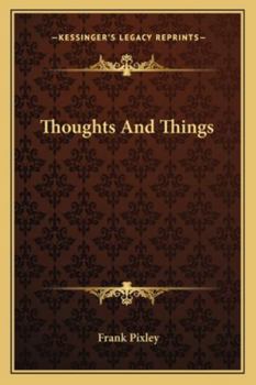 Paperback Thoughts And Things Book