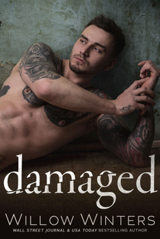 Damaged - Book #3 of the Sins and Secret Series of Duets