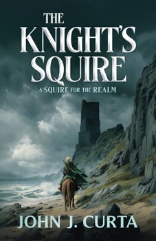 Paperback The Knight's Squire: A Squire for the Realm Book