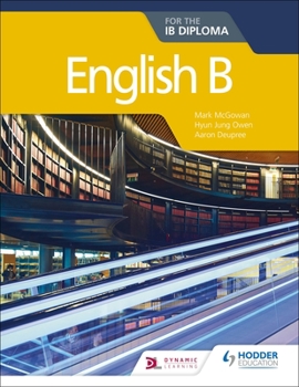 Paperback English B for the Ib Diploma: Hodder Education Group Book