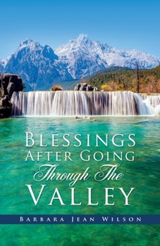Paperback Blessings After Going Through The Valley Book