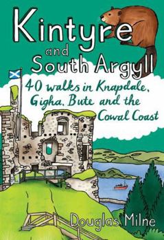 Paperback Kintyre and South Argyll Book