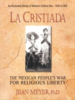 Paperback Cristiada: The Mexican People's War for Religious Liberty Book