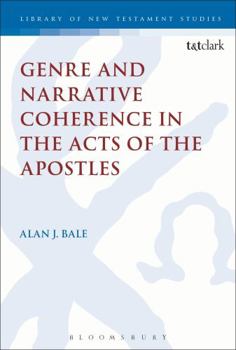 Hardcover Genre and Narrative Coherence in the Acts of the Apostles Book