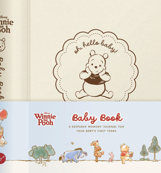 Misc. Disney Winnie the Pooh Baby Book: A Keepsake Memory Journal for Your Baby's First Years Book