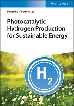 Hardcover Photocatalytic Hydrogen Production for Sustainable Energy Book